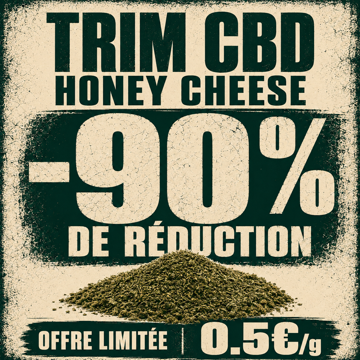 Trim CBD🌿"HONEY CHEESE"